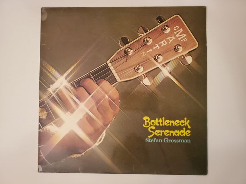 Stefan Grossman Bottleneck Serenade vinyl record